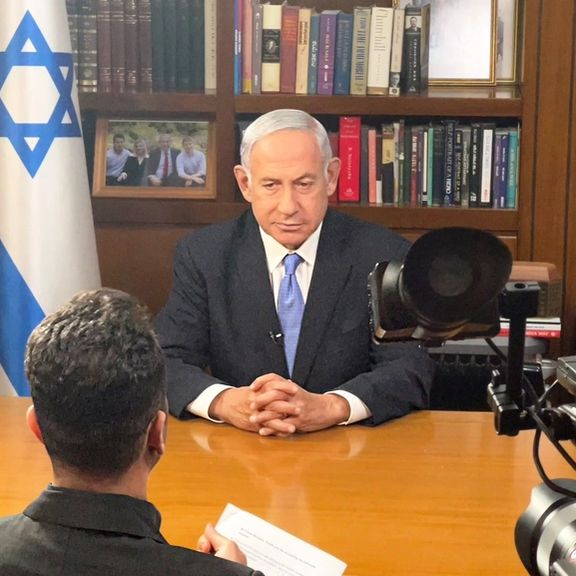 نتنياهو لـ"إيران إنترناشيونال": نظام طهران يريد السلاح النووي لكي لا يسقط.. ولن نسمح بذلك