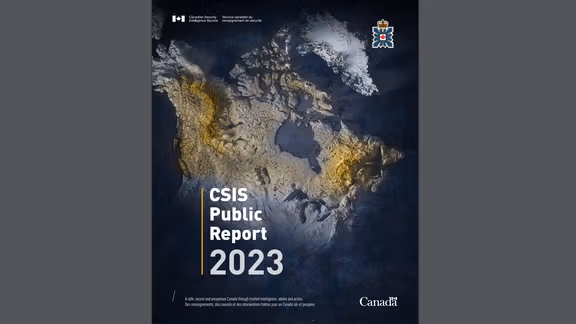 The Canadian Security Intelligence 2023 Public Report